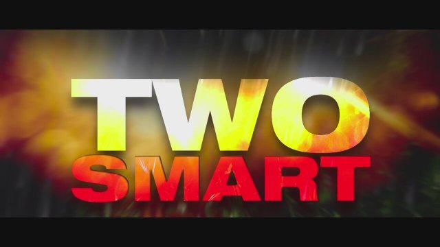 Two Smart (2015) Fragman